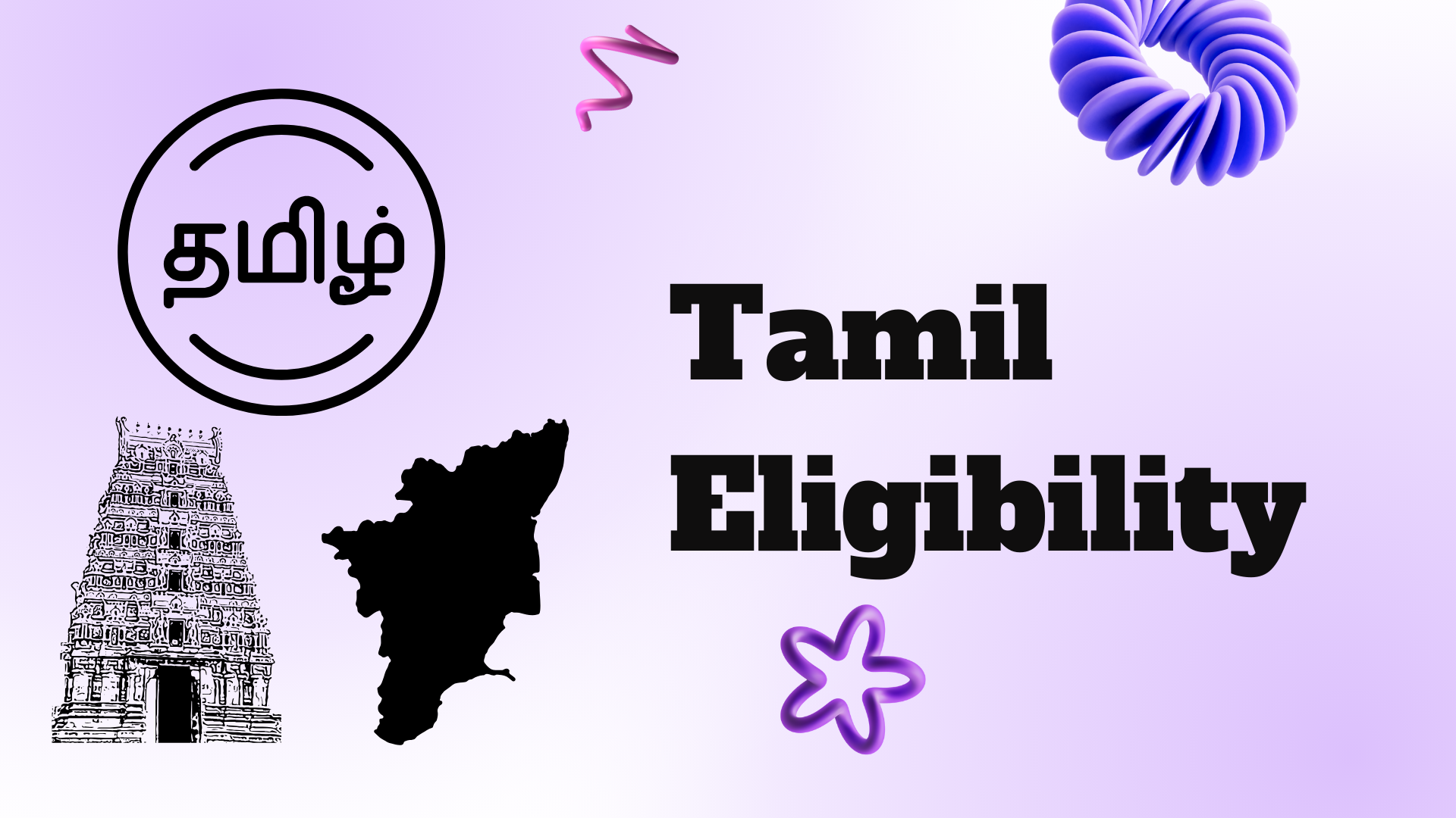 Tamil Eligibility